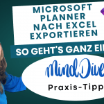 Microsoft Planner nach Excel exportieren – So geht’s ganz einfach