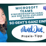 Microsoft Teams: Kanalverknüpfung aus Dateiexplorer löschen